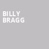 Billy Bragg, Wilbur Theater, Boston