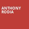 Anthony Rodia, Capitol Center for the Arts, Boston