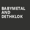 Babymetal and Dethklok, MGM Music Hall, Boston