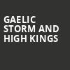 Gaelic Storm and High Kings, Chevalier Theatre, Boston
