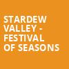 Stardew Valley Festival of Seasons, Berklee Performance Center, Boston