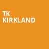 TK Kirkland, Shubert Theatre, Boston
