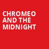 Chromeo and The Midnight, Roadrunner, Boston