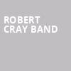 Robert Cray Band, Cary Hall, Boston