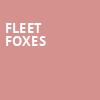 Fleet Foxes, Rockland Trust Bank Pavilion, Boston