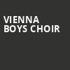 Vienna Boys Choir, Cary Hall, Boston